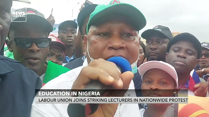 Education in Nigeria: Labour Union Joins Striking Lecturers in Nationwide Protest