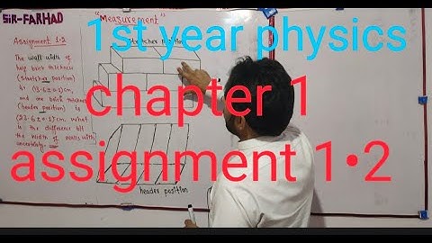 physics class 11 chapter 01 Measurement assignment 1.2|Lecture (9)