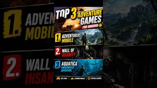😱 99% Players Don't Know These Adventure Games! #AndroidGames #GamingShorts #MobileGaming #Top3Games