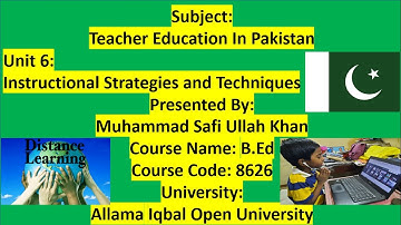 8626 | Unit 6 | Instructional Strategies and Techniques - E-Learning | Teacher Education In Pakistan