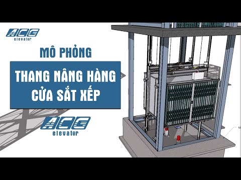 Video Thang Nâng Hàng cửa sắt xếp (Mô Phỏng 3D) và Thực tế... - youtube