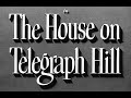 The house on telegraph hill ita  film noir completo dramma 720p by hollywood cinex 