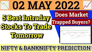 Daily Best Intraday Stocks | 2 May 2022 | Stocks to buy tomorrow | Detailed Analysis