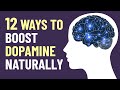 12 Ways To Naturally Boost Dopamine (The Happy Hormone)