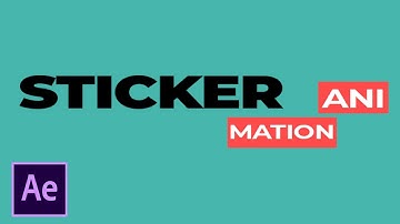Sticker Animation - After Effects Tutorial