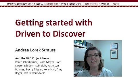 Getting started with Driven to Discover