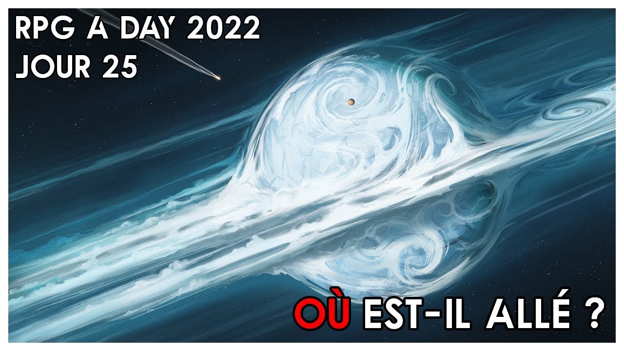 OÙ EST-IL ALLÉ ? | RPG a Day 2022 - Jour 25 - YouTube