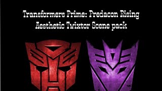 Transformers Prime Predacon Rising Aesthetic Twixtor Scene Pack Give Credits