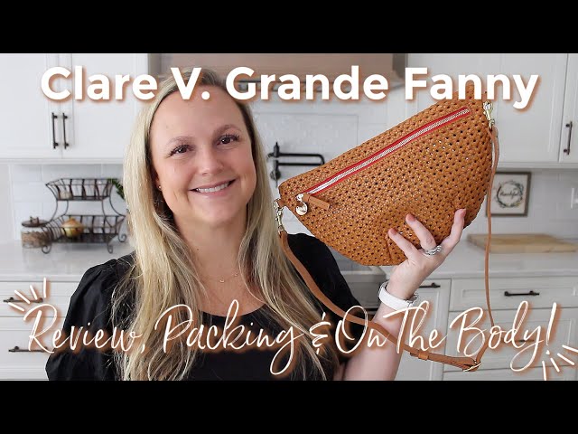 CLARE V., Grande Fanny Review, Packing & On The Body!