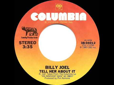 1983 HITS ARCHIVE: Tell Her About It - Billy Joel (a #1 record