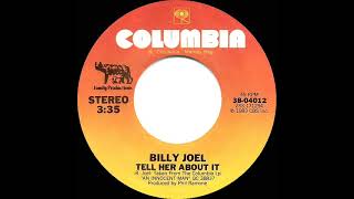 1983 Tell Her About It - Billy Joel (a #1 record--stereo 45)