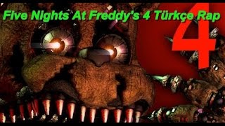 Five Nights At Freddys 4 Türkçe Rap - Turkish Rap