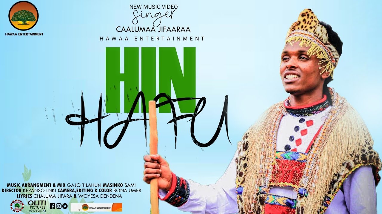 CAALUMAA JIFAARAA  HIN HAFU  SIRBA AFAAN OROMOO HAARAA  NEW OROMO MUSIC 2023