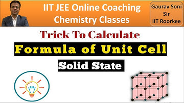 Trick To Calculate the Formula of unit cell/ solid state/class 12 Chemistry by Gaurav Sir