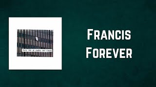 Video thumbnail of "Mitski - Francis Forever (Lyrics)"