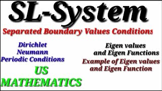 Separated Boundary Conditions Eigen Values and Eigen Function || US Mathematics Profile