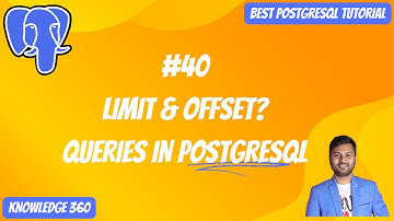 LIMIT and OFFSET in PostgreSQL Queries || Queries in PostgreSQL || PostgreSQL Full Playlist #40
