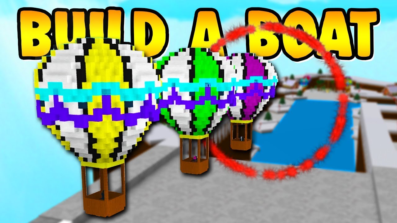 Build a Boat RACING WITH HOT AIR BALLOONS!!!