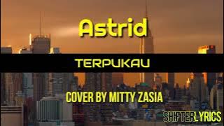 Terpukau - Astrid (Cover by Mitty Zasia)Link Cover