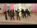 Рауан 2017 Танец "В стиле милитари" д/с №53