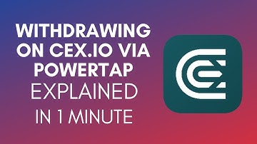 How To Withdraw On CEX.IO Via PowerTap (2025)