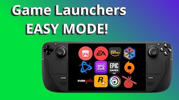 Steam Deck - install launchers THE EASY WAY like Battle.net, EA, Epic Games