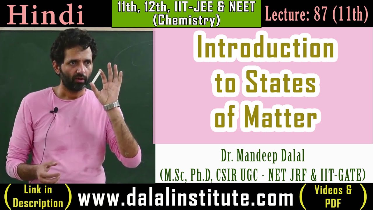 Introduction to States of Matter | Class 11th | Lecture 87 - YouTube