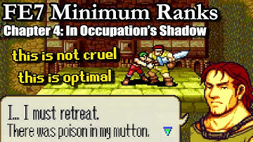 FE7 Step 4: Kill Dorcas in front of his wife to optimize inefficiency | Minimum Ranks