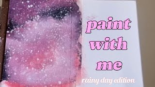 painting on rainy days