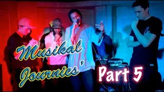 Musikal Journies (Part 5) |  UK Nu-Wave Rap Music