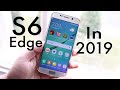 Samsung Galaxy S6 Edge In 2019! (Still Worth It?) (Review)