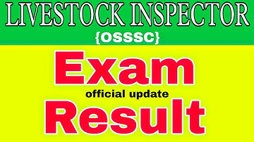 Livestock Inspector Exam result || osssc LI result 2022 || livestock Inspector cutoff