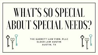 Whats So Special About Special Needs