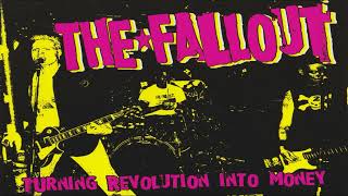THE FALLOUT -  (Still) Turning Revolution Into Money [FULL ALBUM - 2018]