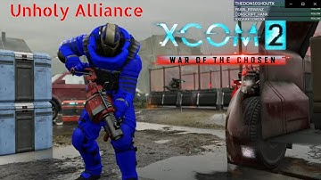 Xcom 2 WoTC Unholy Alliance w/ Jet Sun Part 27: LiL