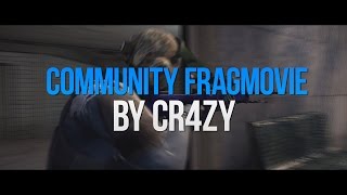 Csgo - Community Fragmovie By Cr4Zy