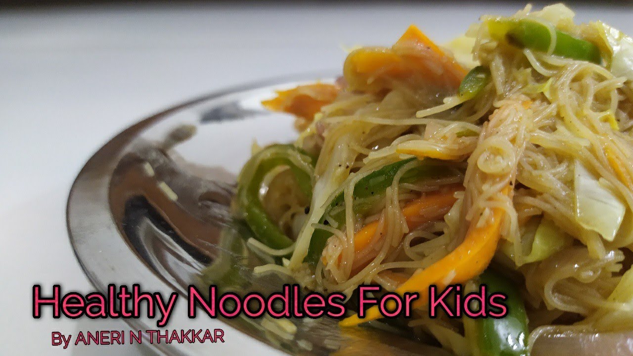 Healthy Noodles For Kids Wheat Noodles Vegetable Noodles