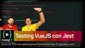 Curso de Testing con VueJS y Jest en CodelyTV Pro - Presentación por CodingStones