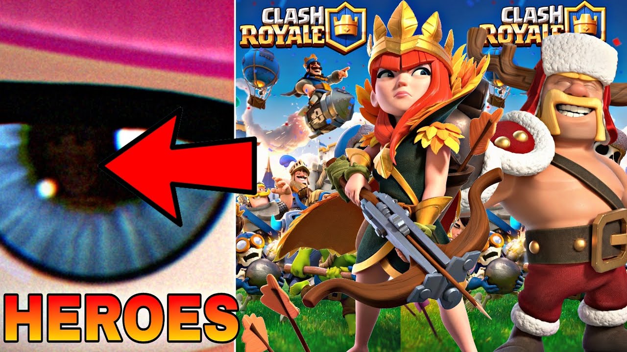 HEROES IN CLASH ROYALE CONFIRM HINTS AND CLUE YouTube