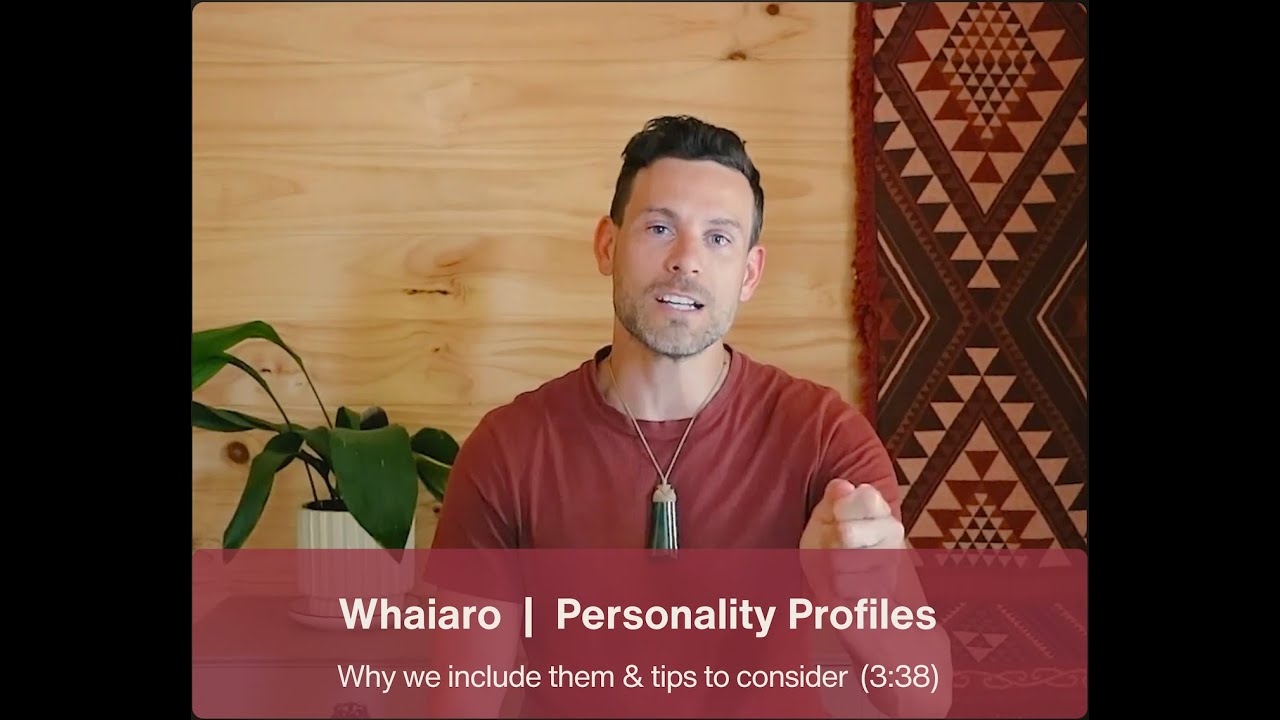 Whaiaro | Personality Profiles of your board