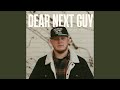 Dear next guy