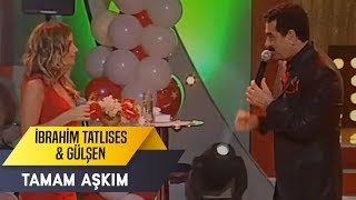 Tamam Aşkım | İbrahim Tatlıses & Gülşen | İbo Show Canlı Performans Resimi