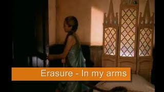 ▶ Erasure 💖 In my arms (1997) With English subtitles 🎵 Original Official CD DVD version