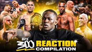 Israel Adesanya's BEST Reactions To UFC 300 Fighters