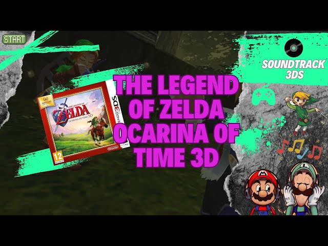 The Legend of Zelda: Ocarina of Time 3D Official Soundtrack