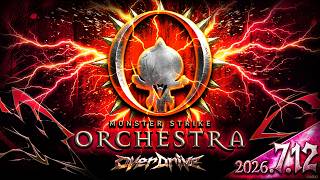 MONSTER STRIKE ORCHESTRA ~ OverDrive ~7.12【モ