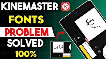 Kinemaster Fonts Problem Solved | Kinemaster Fonts Error Solved