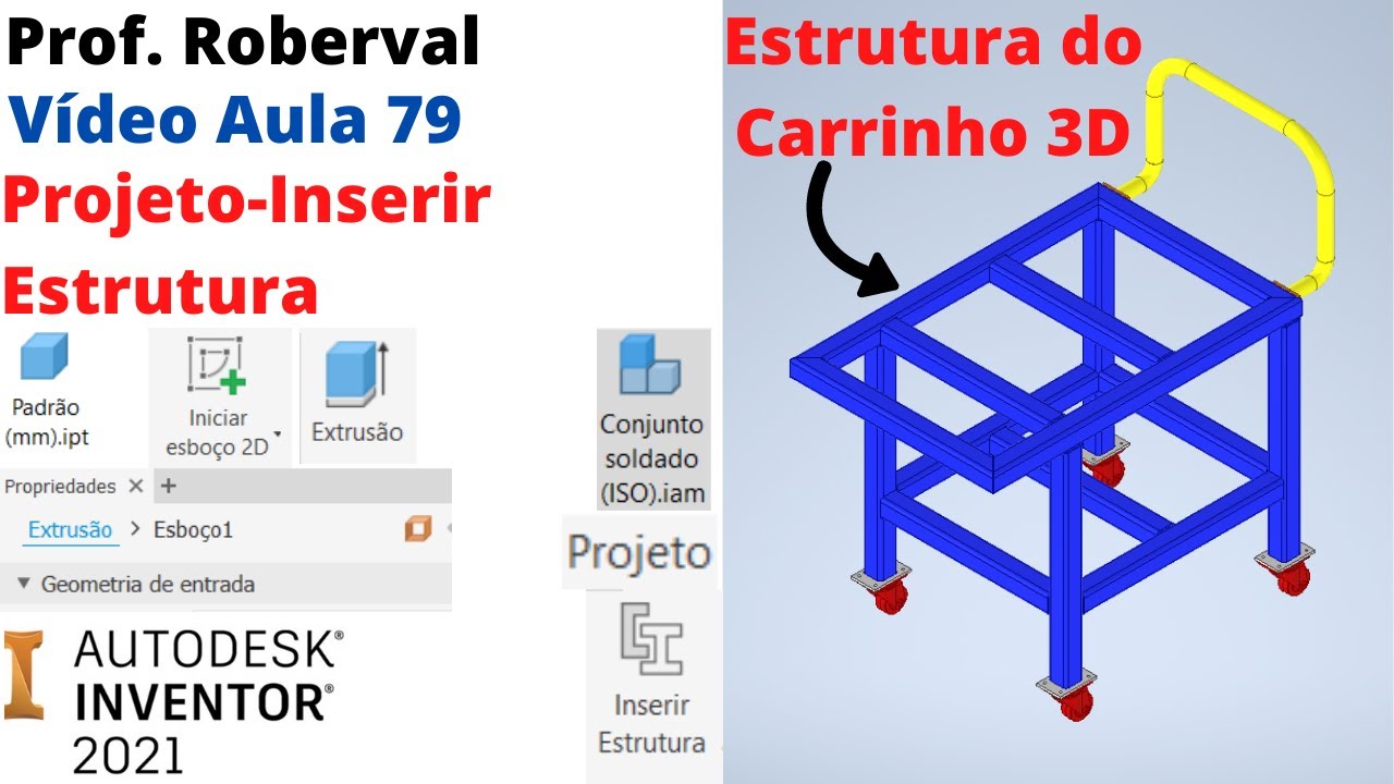 Aula 79 - Estrutura Tubular do Carrinho no Inventor 2021.