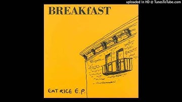 BREAKfAST - EAT RICE E.P.  7" [2000]