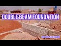 Double ring beam foundation   steps to build a house foundation building in the gambia 